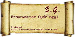 Brauswetter Gyöngyi névjegykártya